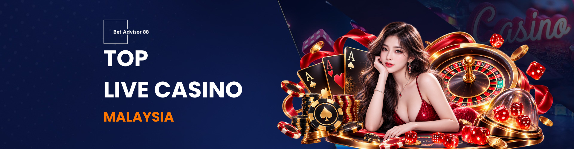 Top Live Casino Malaysia featuring an Asian casino dealer, roulette wheel, playing cards, Sic Bo dice and casino chips.